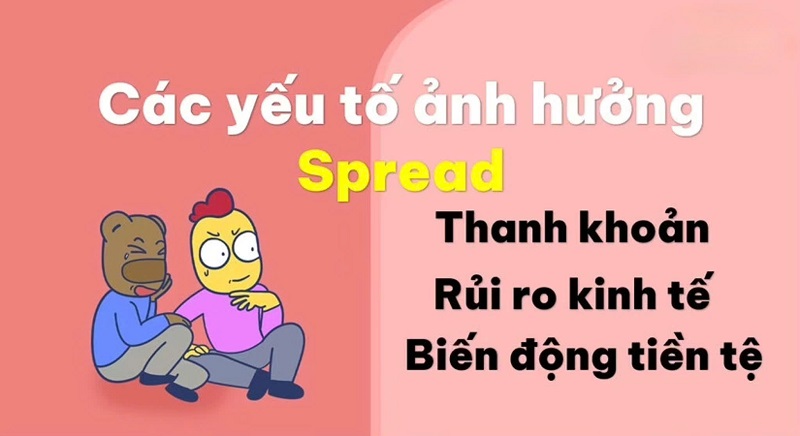 Spread-la-gi-Tong-hop-nhung-yeu-to-anh-huong-den-muc-phi-Spread